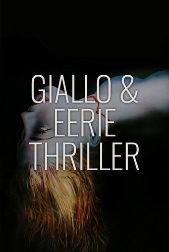 Giallo & Eerie Thriller poster