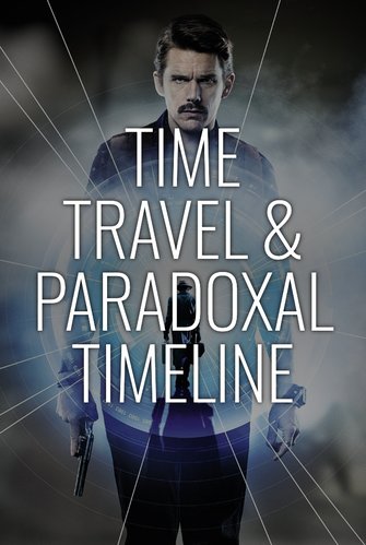 Time Travel & Paradoxal Timeline poster