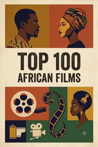 Top 100 African Films