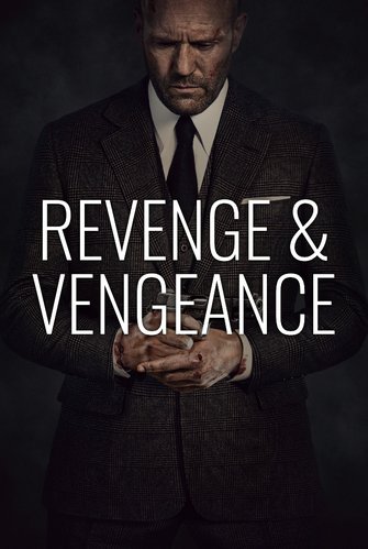 Revenge & Vengeance poster