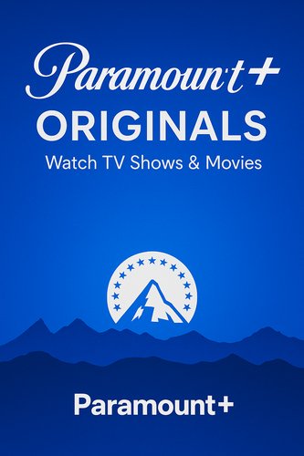 Paramount+  Originals* poster