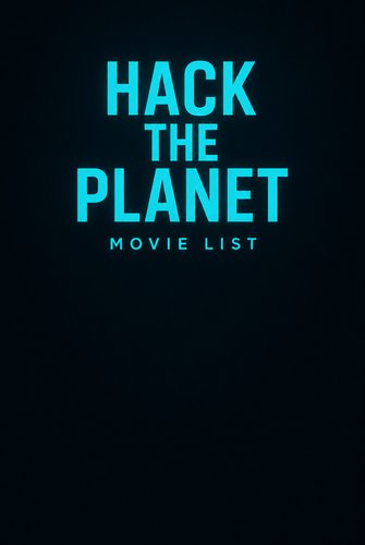 Hack the Planet